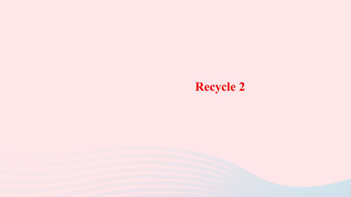 五年级英语上册Recycle2作业课件人教PEP