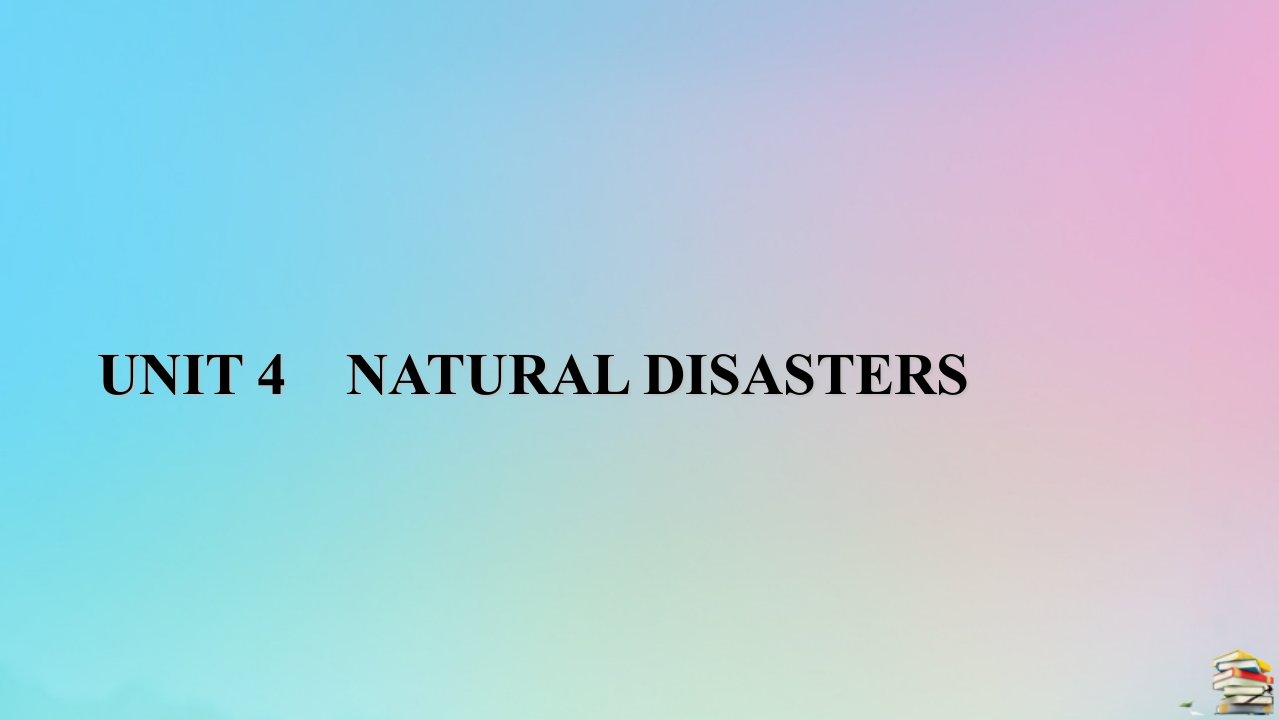 新教材2023年高中英语Unit4NaturalDisastersSectionⅢListeningandTalkingReadingforWriting课件新人教版必修第一册