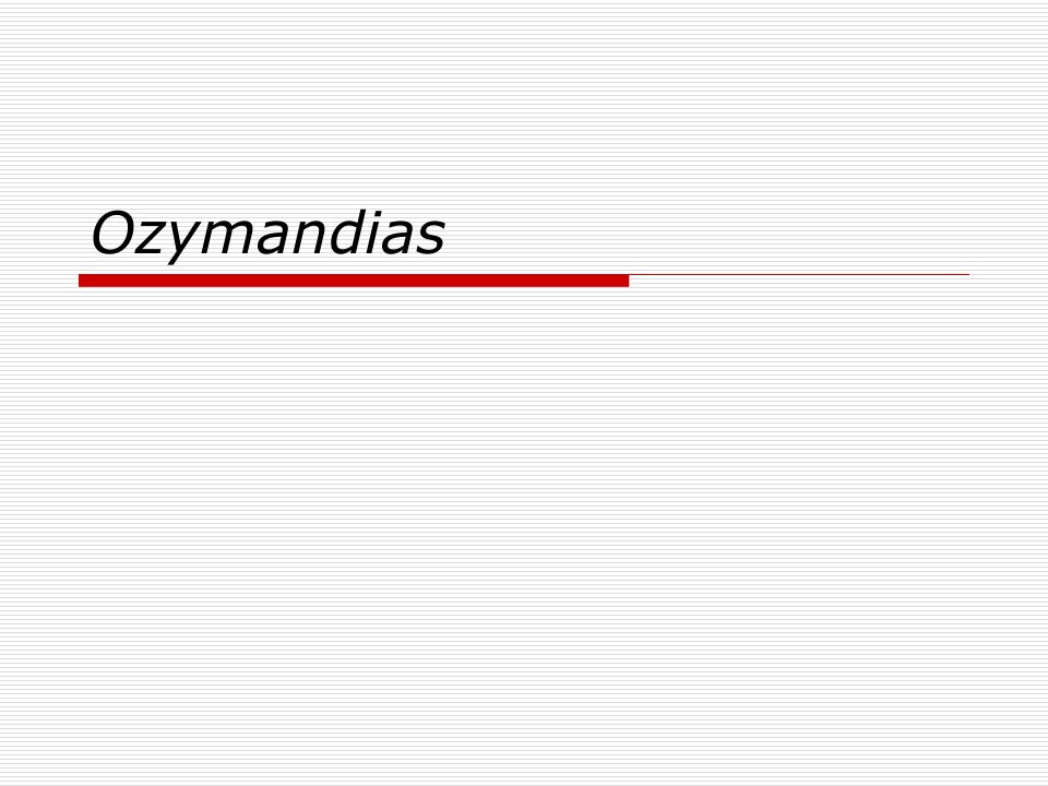 ozymandias