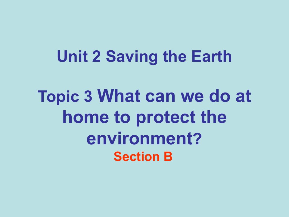 Unit2Topic3SectionB