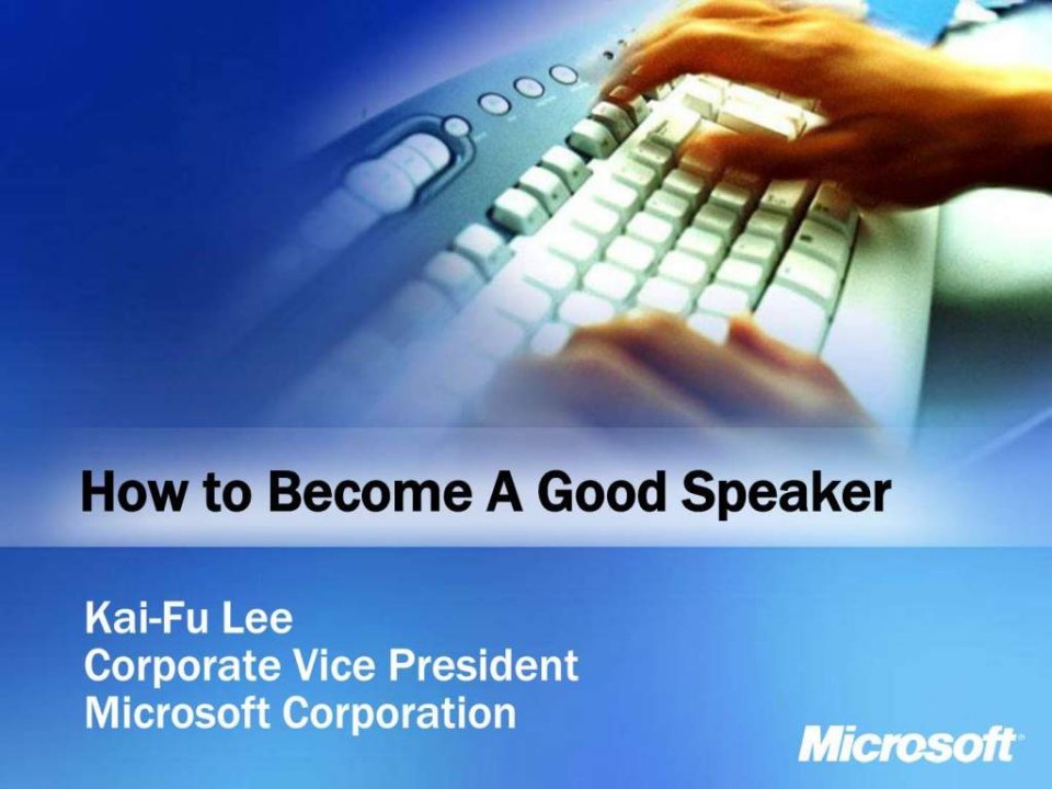 李开复演讲-BecomeAGoodSpeaker_1621896677.ppt