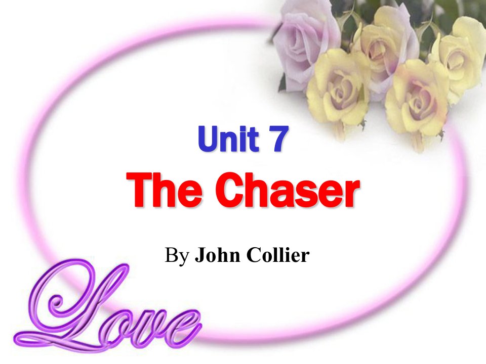 综英3-unit7-the-chaser