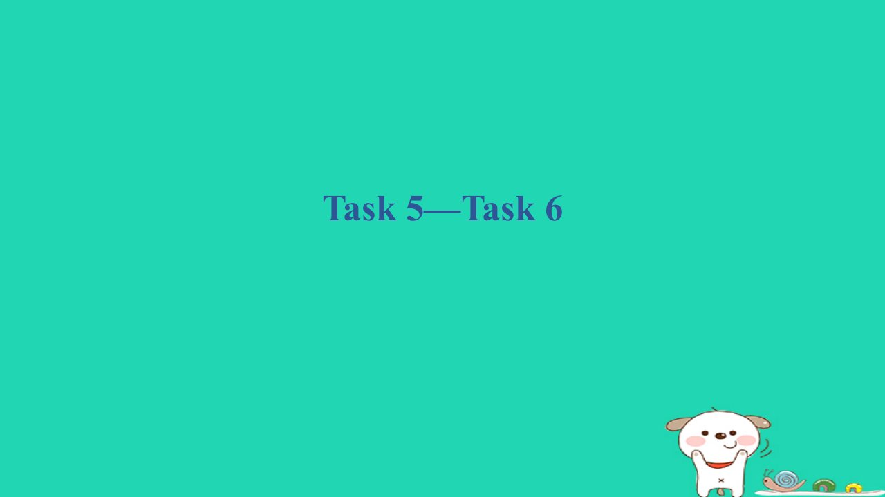 2024六年级英语下册Unit5GeneralRevision2Task5_Task6素质评价课件人教精通版三起