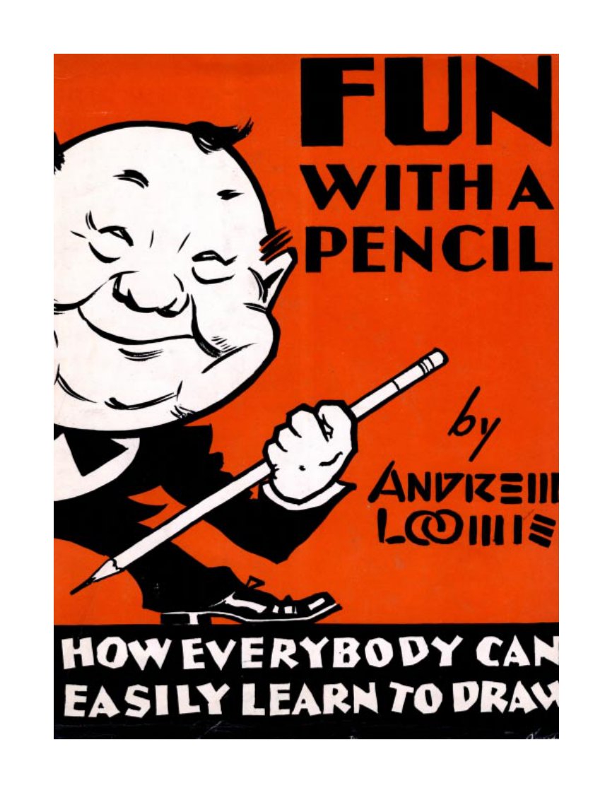 [绘画方面的资料]Fun.With.A.Pencil(Andrew.Loomis)(8月14日)