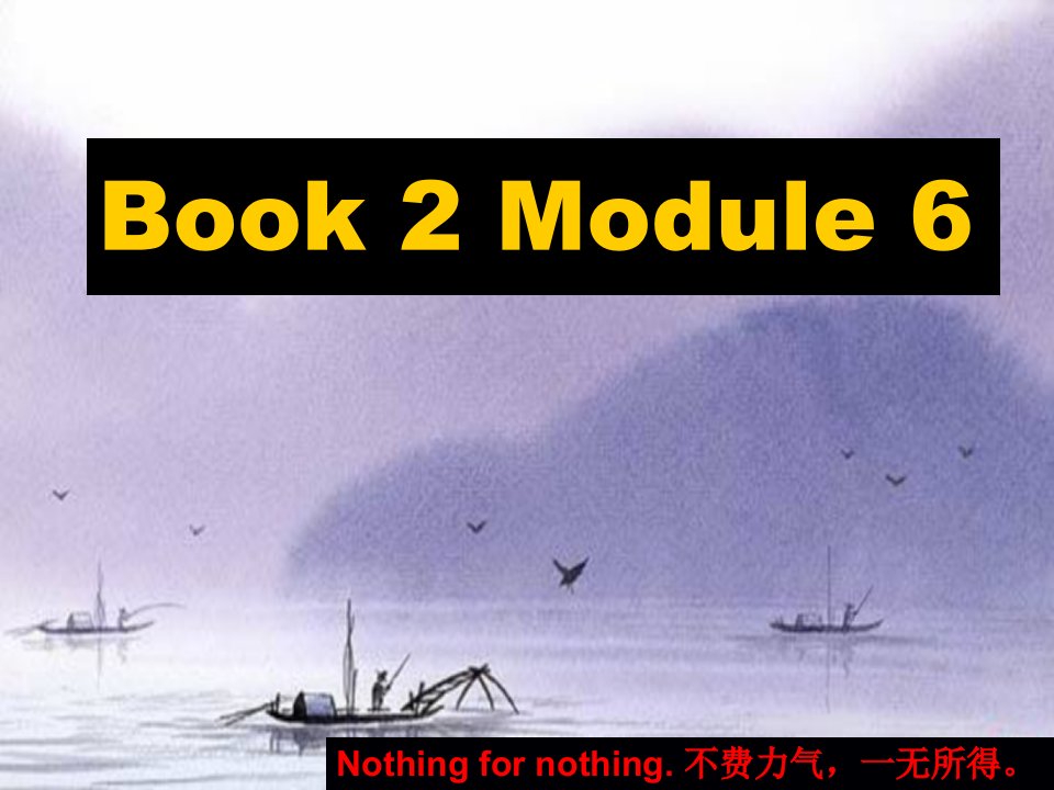 高一英语外研版必修2《Module6FilmsandTVProgrammes》ppt课件