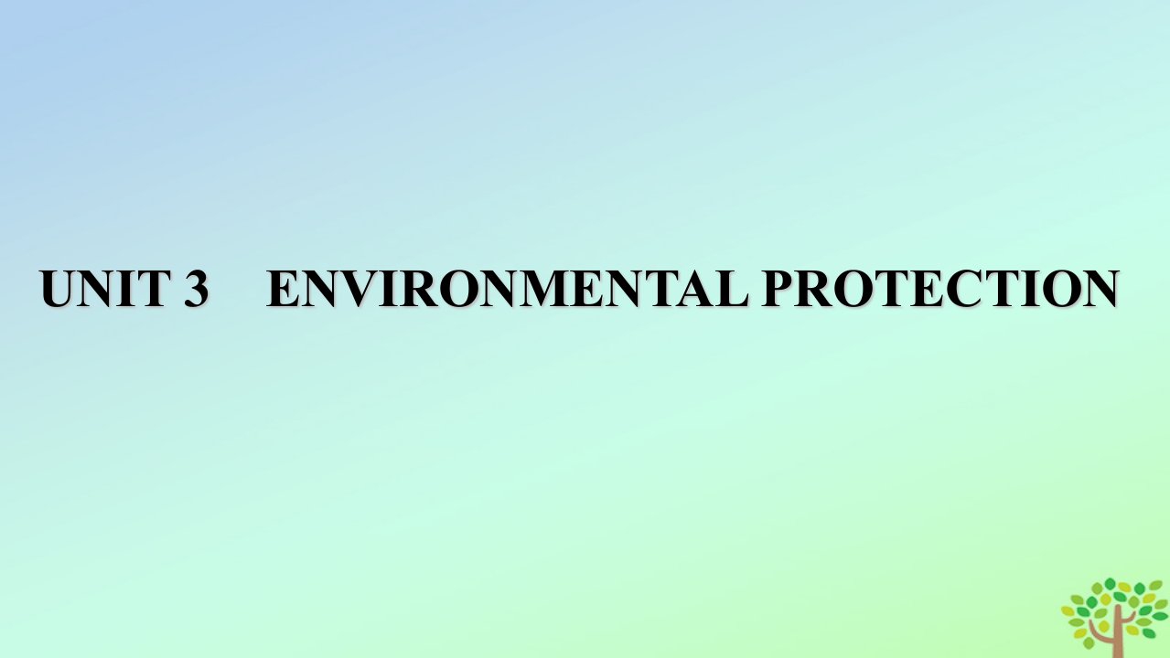 新教材2023年高中英语Unit3EnvironmentalProtectionSectionⅣ写作指导课件新人教版选择性必修第三册