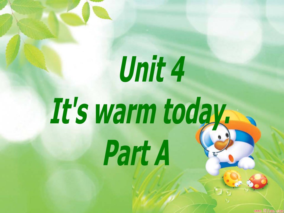 四下Unit3_Its_warm_today课件