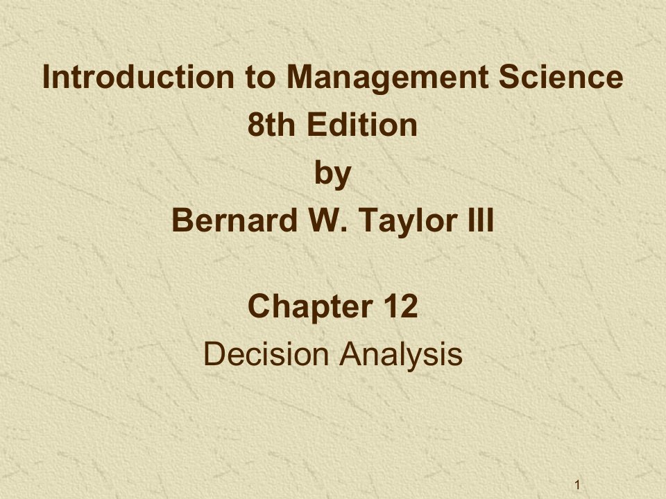 管理科学12-决策分析解析课件
