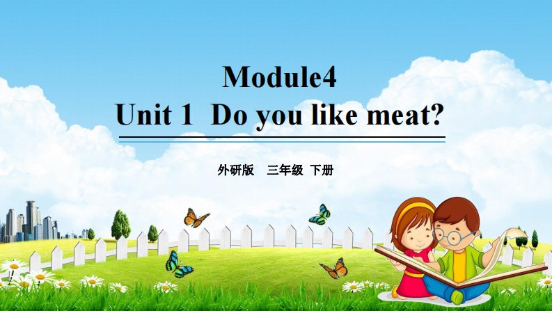 外研版三年级英语下册《Module