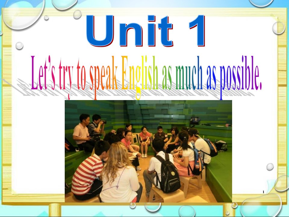 外研版初中英语八年级上册Module1Unit1LetstrytospeakEnglishasmuchaspossibleppt课件