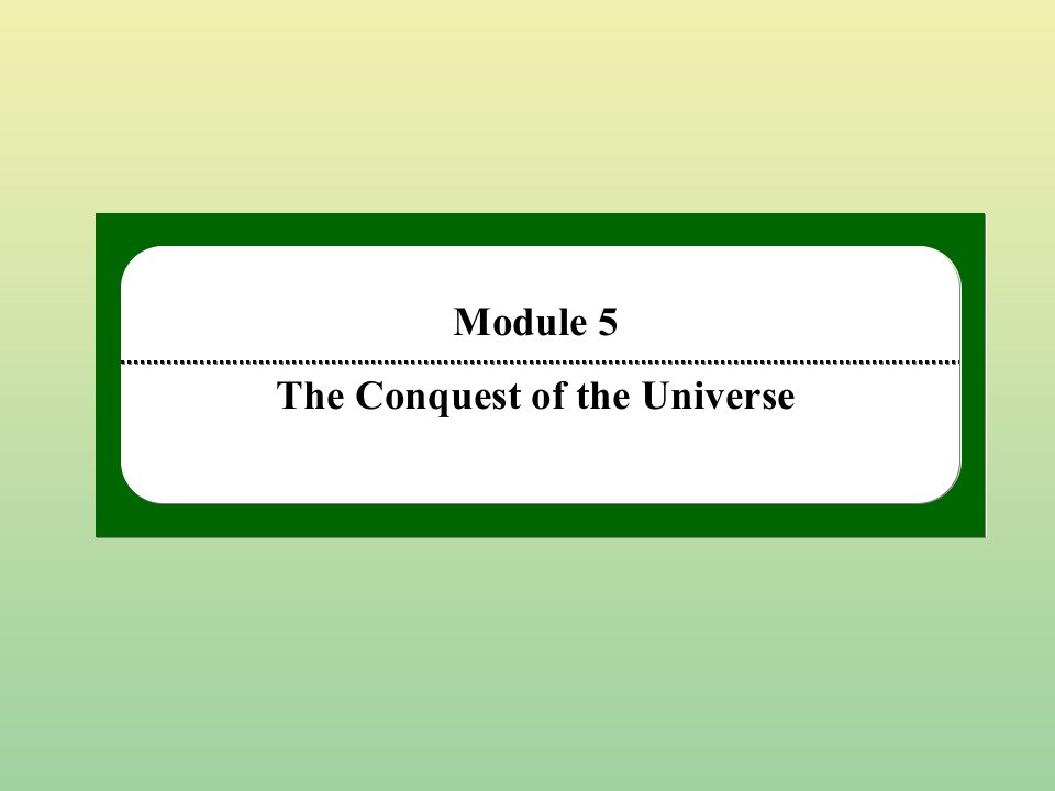 高中英语Module5TheConquestoftheUniverseReadingandVocabulary作业课件外研版选修8