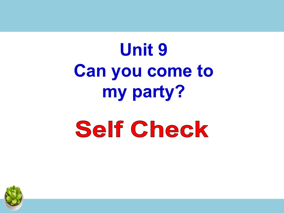 unit9-Self