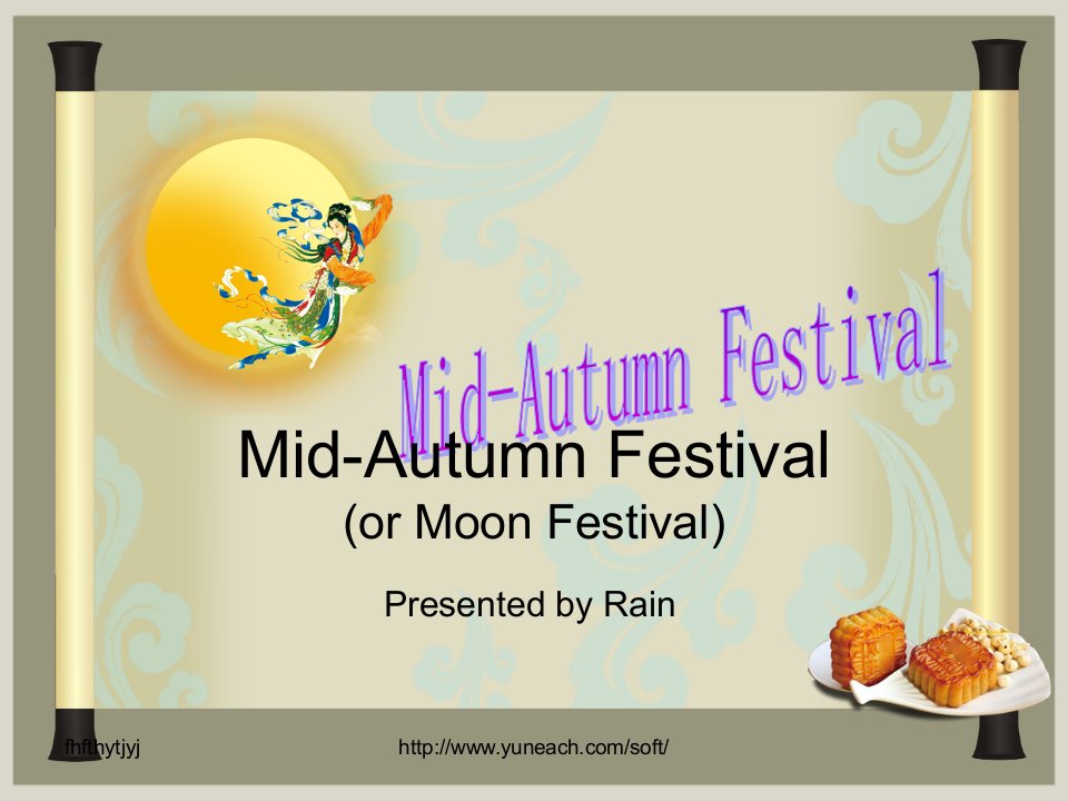 英语演讲中秋节(mid-autumn-festival)--高中教育精选