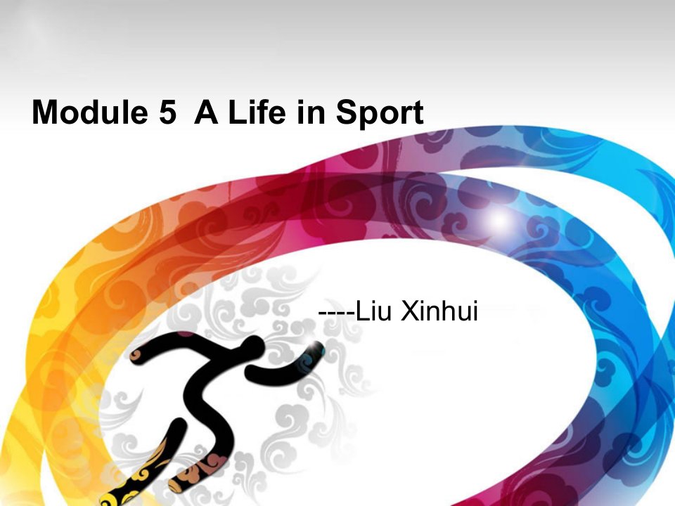 高二英语Module-5--A-Life-in-Sport