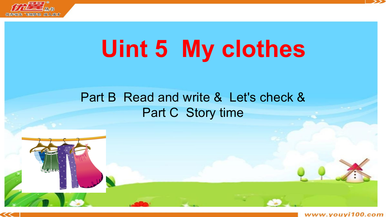 PEP四年级下unit5PartBReadandwrite&Let'scheck&PartCStorytime第六课时