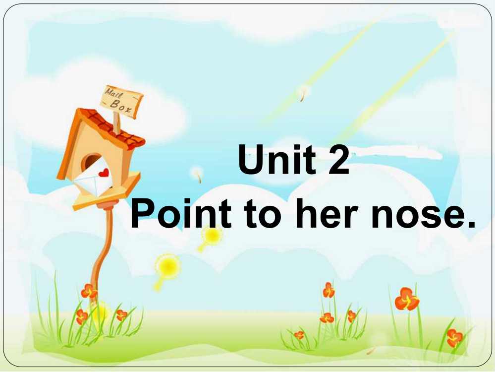 外研版三年级上册英语课件-1：Point-to-her-nose