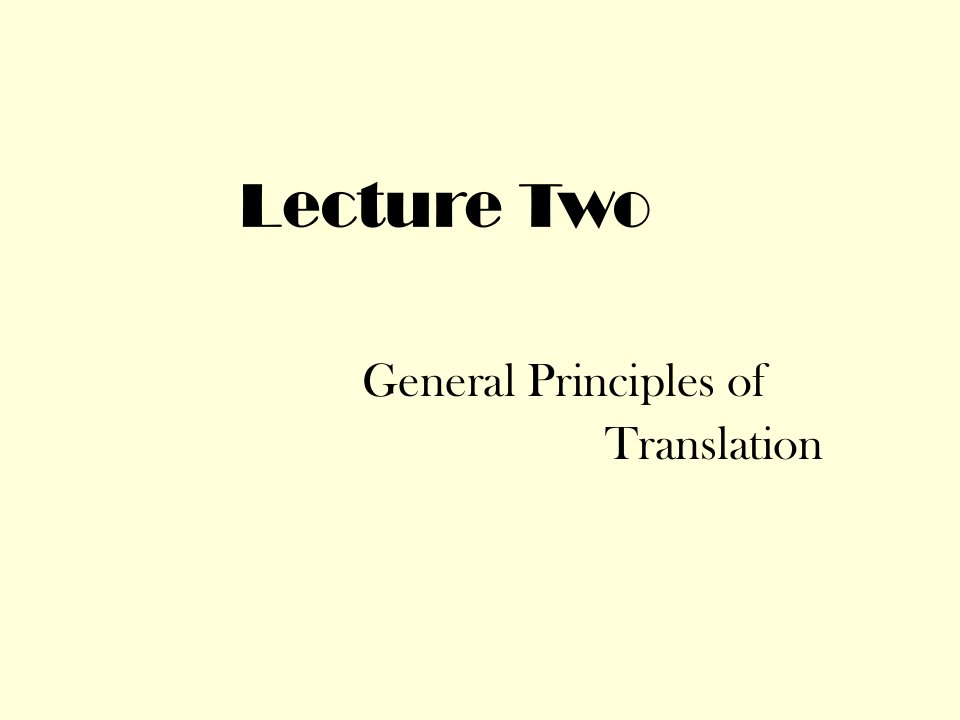 lecture2翻译概论