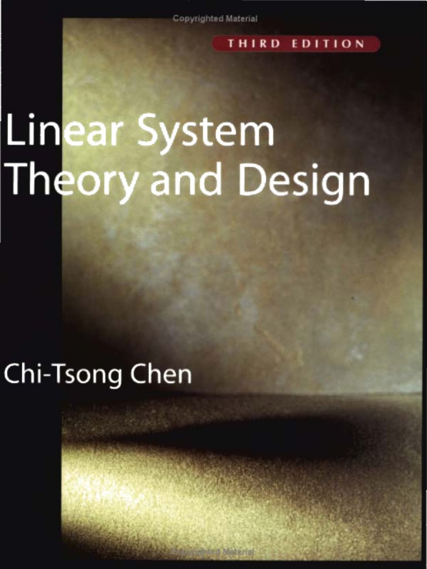 (Linear.System.Theory.and.Design.).Chi-Tsong.Chen.3rd.Edition.[线性系统理论与设计（第三版）]