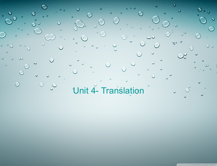 必修4UNIT4-TRANSLATION