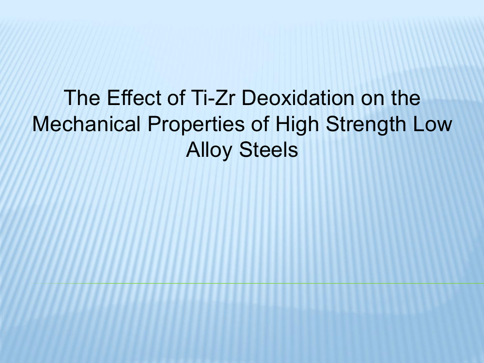 钛锆复合脱氧对高强低合金钢机械性能的影响