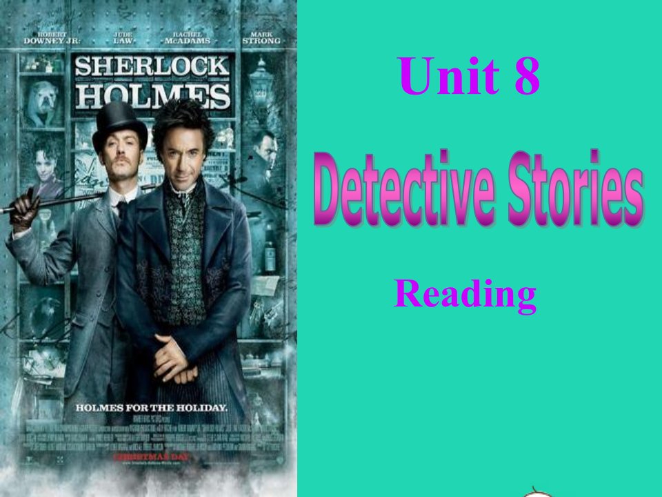 2022九年级英语上册Unit8DetectivestoriesReading课件新版牛津版