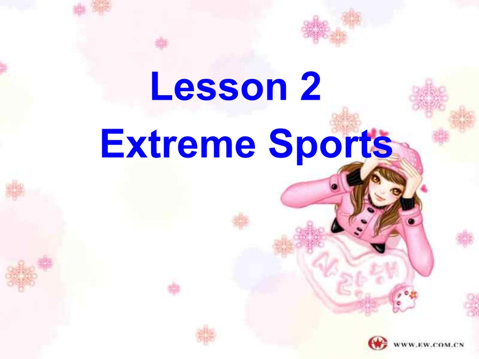 高一英语课件：extremesports北师大版