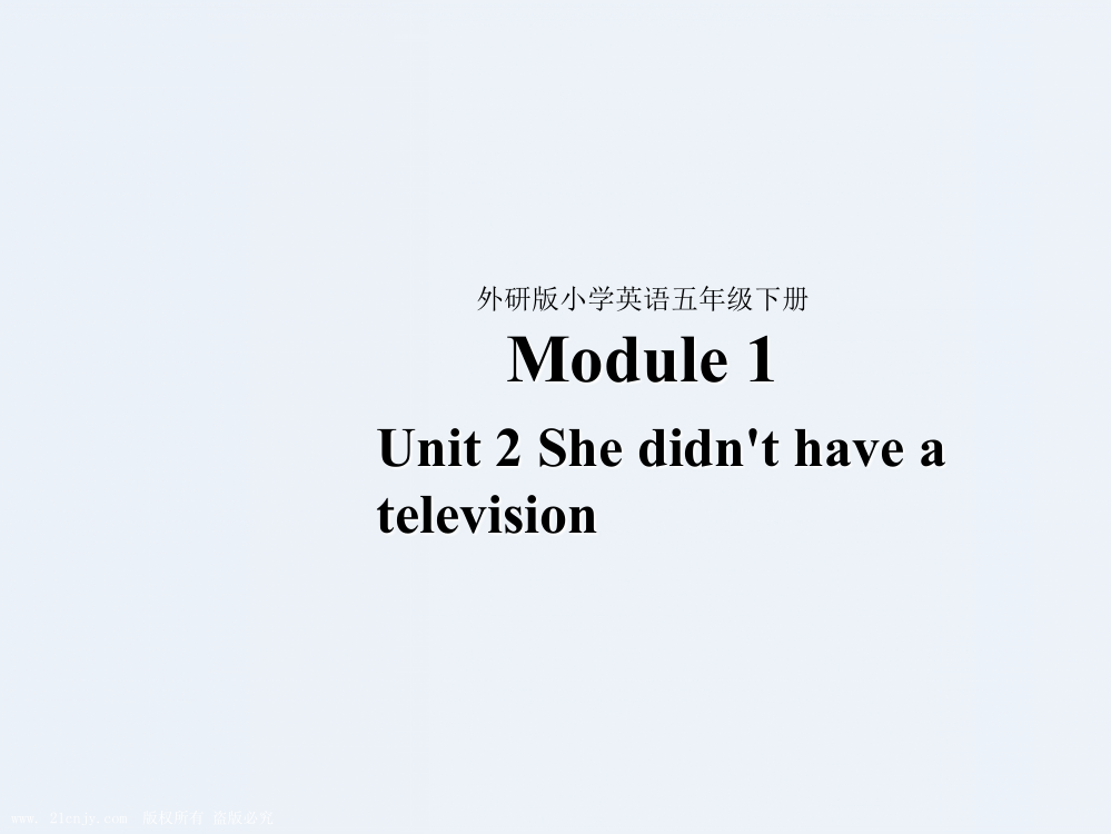 五级下册英语课件-Module1-Unit