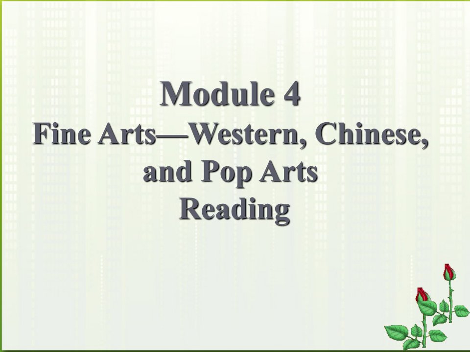 高中英语Module4Reading课件外研版必修