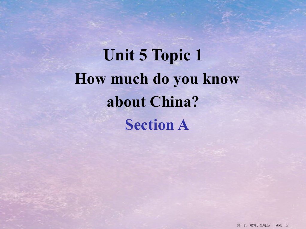 九年级英语上册-Unit-5-Topic-1课件-人教新目标版