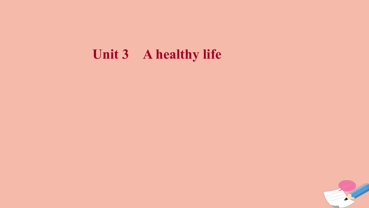 浙江专用2022版高考英语一轮复习选修6Unit3Ahealthylife课件新人教版