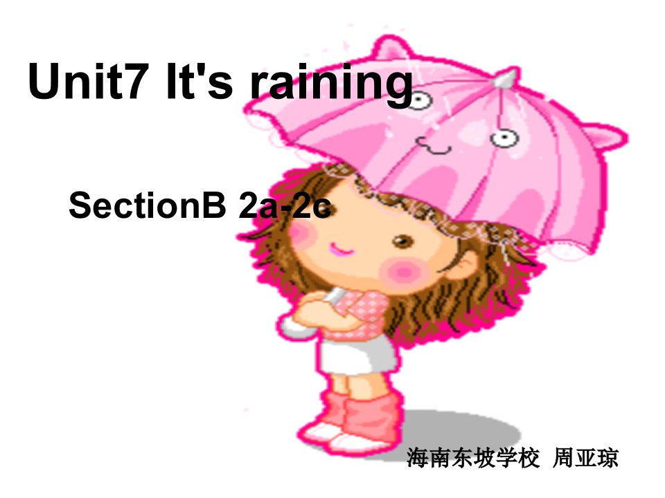 Unit　7　It’s　raining!-Unit7It#s