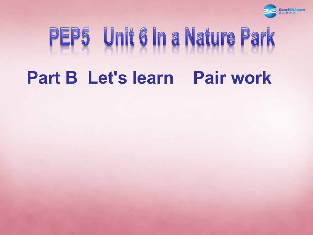 2014年秋五年级英语上册Unit6InaNaturePark课件5人教PEP