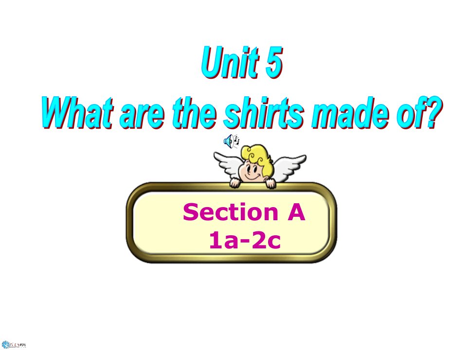 新目标Goforit版九年级Unit5WhataretheshirtsmadeofSectionA1a-2c（共12张PPT）