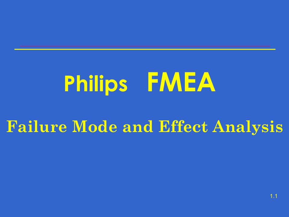 FMEA失效模式和效果分析培训教材(英文版)