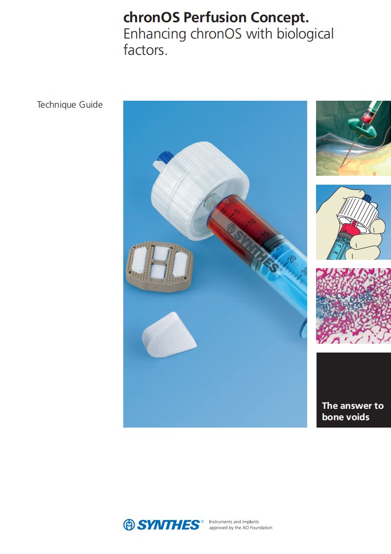 ChronOS-Perfusion-Concept强生-骨科-说明书