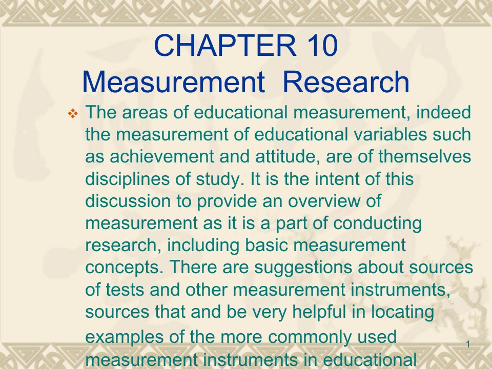 学前教育研究方法chapter--10--Measurement--ResearchPPT课件