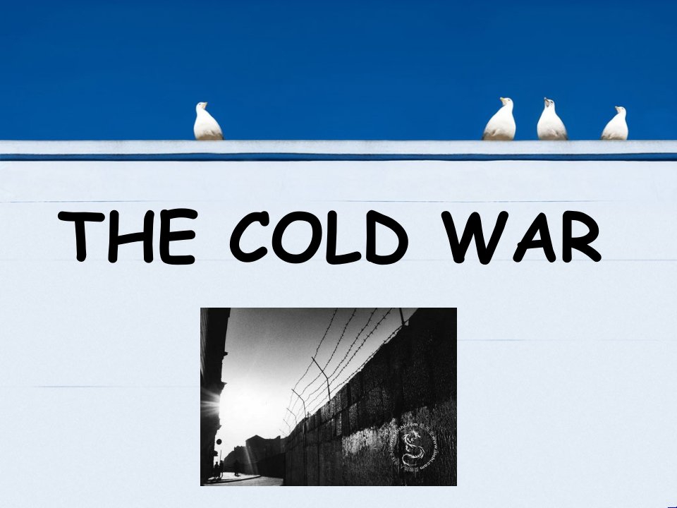 冷战英文介绍-the-cold-war