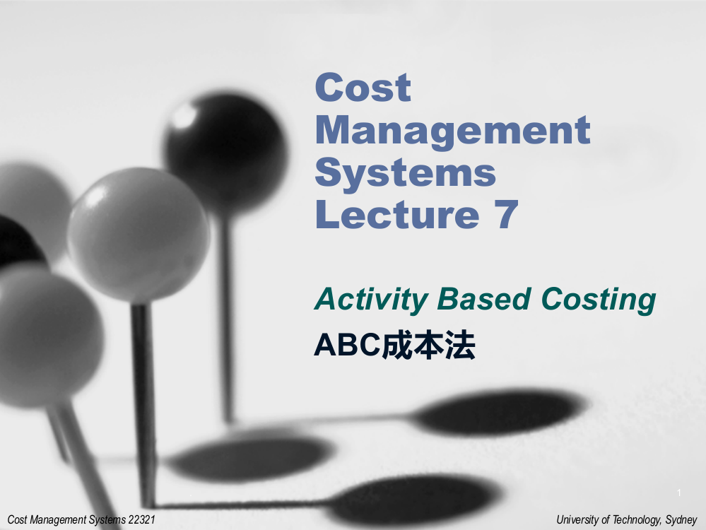 CMS-Lecture-7---Activity-Based-Costing-1PPT课件