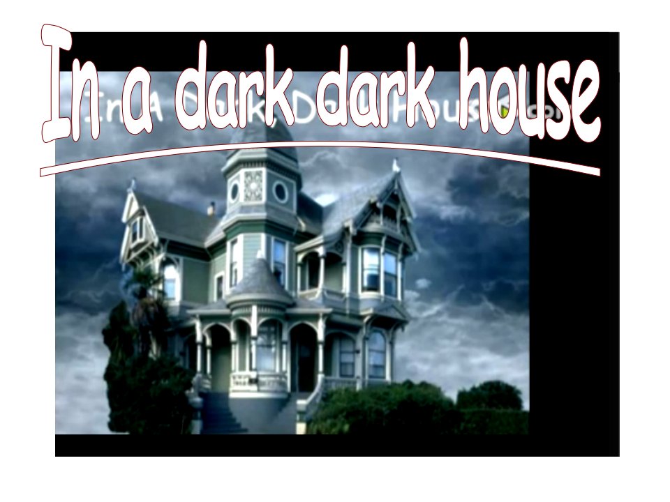 新版pep小学英语五年级上册recycle-2-in-a-dark-dark-house