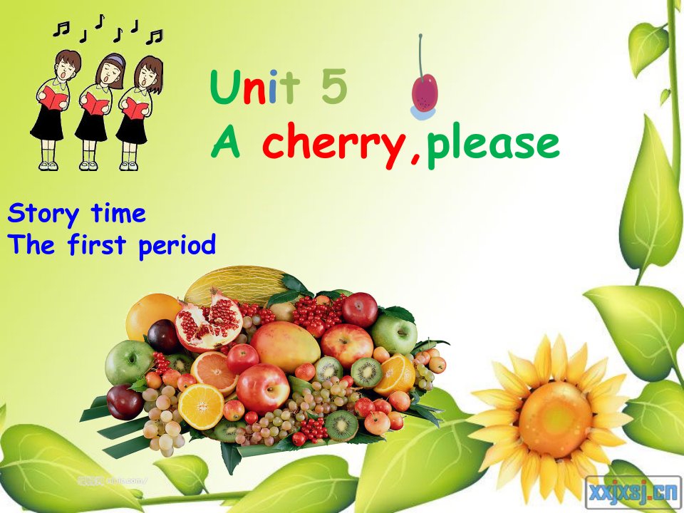 1A-UNIT5-A-cherry--please教研课件