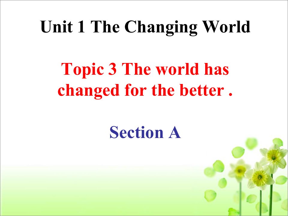 Unit1__Topic3__SectionA__精品课件