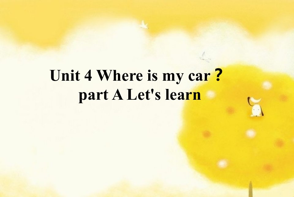 Unit4PartALetslearn课件