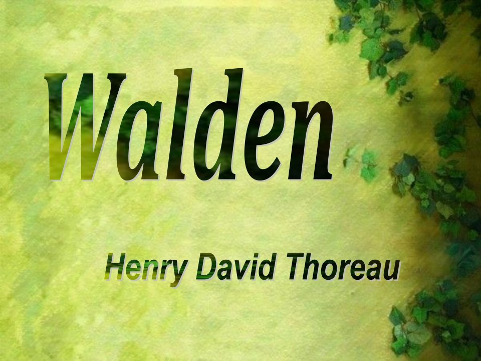 walden--thoreau-瓦尔登湖--梭罗