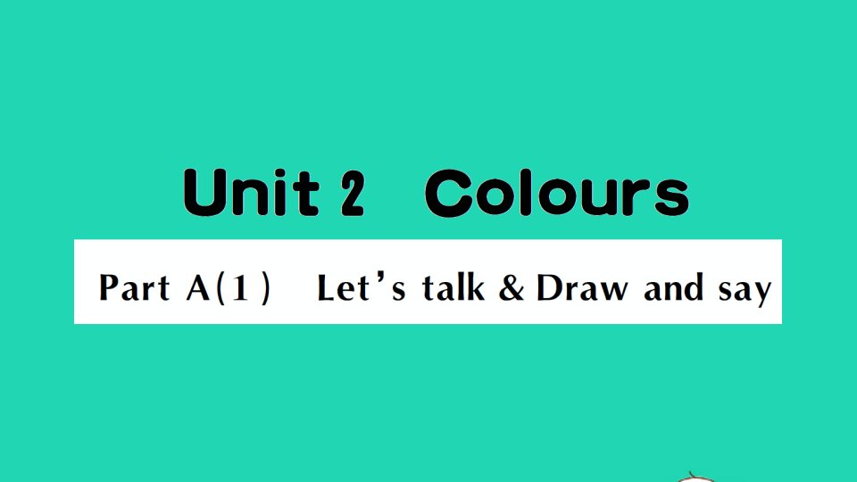 三年级英语上册Unit2ColoursPartA1作业课件