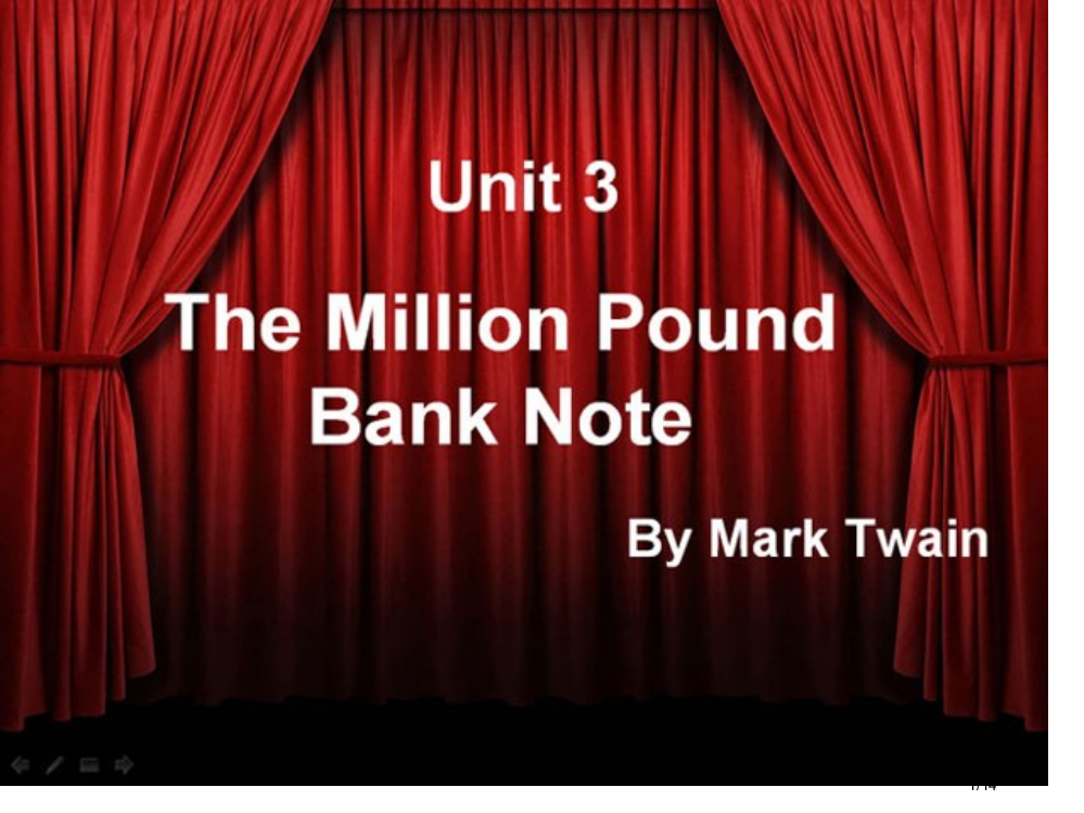 TheMillionPoundBankNote公开课省公开课一等奖全国示范课微课金奖PPT课件