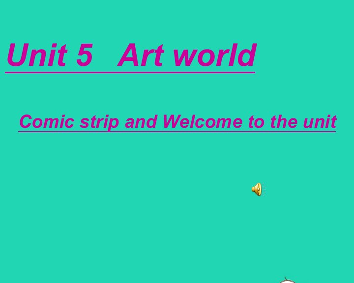 2022九年级英语上册Unit5Artworldwelcometotheunit课件新版牛津版