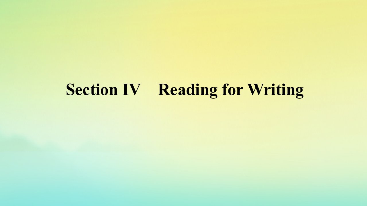 2022_2023学年新教材高中英语Unit2WildlifeProtectionSectionⅣReadingforWriting课件新人教版必修第二册