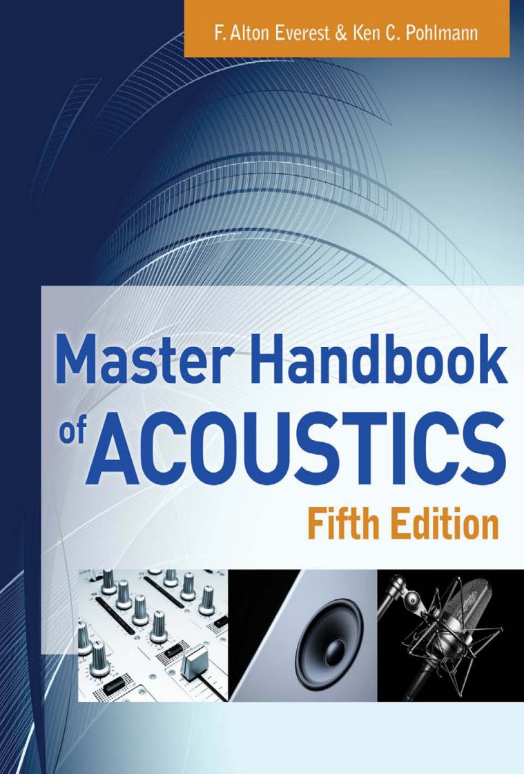 (声学手册)Master+Handbook+of+Acoustics+5th(1)【精品】