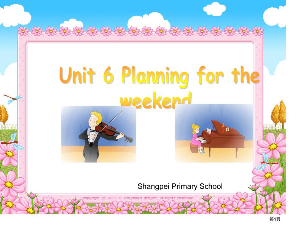 牛津苏教六下Unitlanningfortheweekend课件之二市公开课金奖市赛课一等奖课件