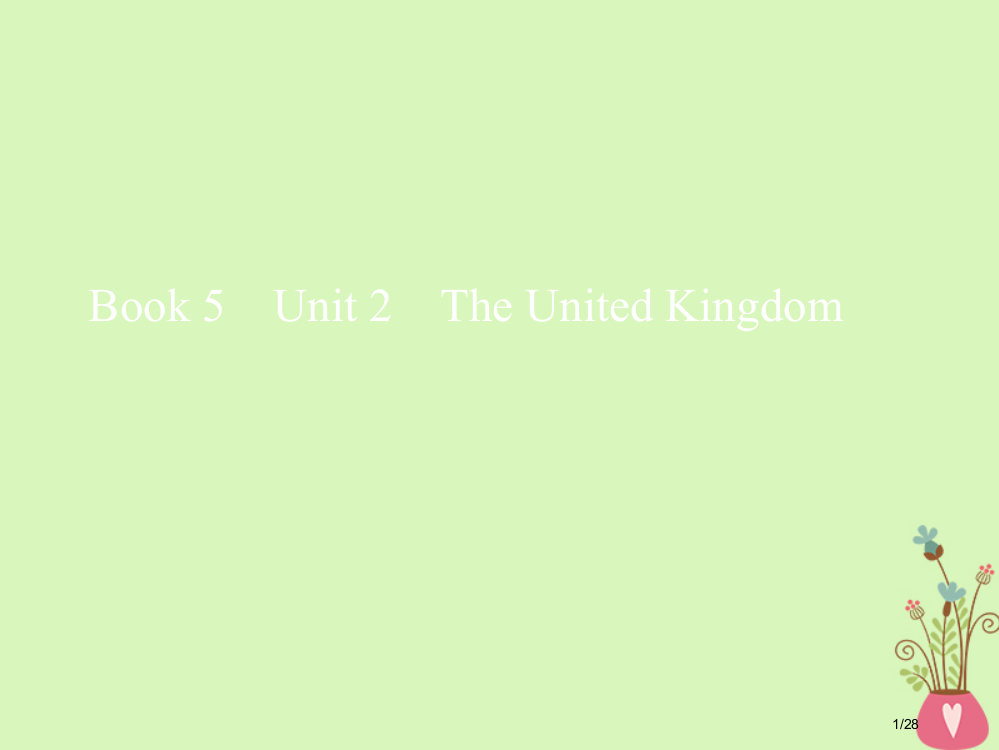 高考英语一轮复习-Unit-2-The-United-Kingdom-市赛课公开课一等奖省名师优质课